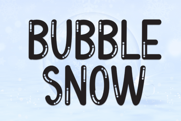 Bubble Snow Font - Featured Image