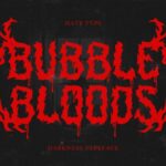 Bubblebloods Font - Featured Image