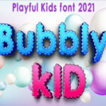 Bubbly Kid Font - Featured Image