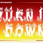 Burn It Down Font - Featured Image