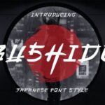 Bushido Font - Featured Image
