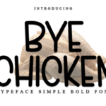 Bye Chicken Font - Featured Image