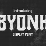 Byonk Font - Featured Image
