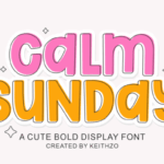 Calm Sunday Font - Featured Image