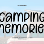 Camping Memories Font - Featured Image