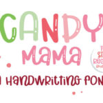 Candy Mama Font - Featured Image