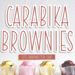 Carabika Brownies Font - Featured Image