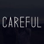 Careful Font - Featured Image