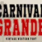 Carnival Grande Font - Featured Image