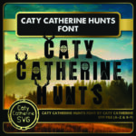Caty Catherine Hunts Font - Featured Image