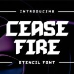 Cease Fire Font - Featured Image