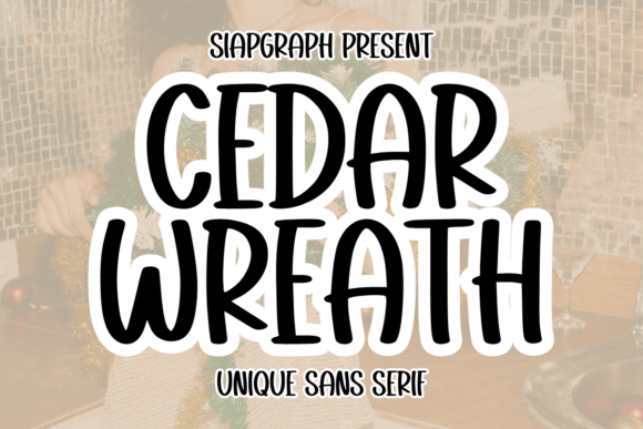 Cedar Wreath Font - Featured Image