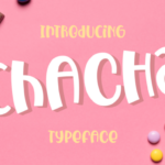 Chacha Font - Featured Image