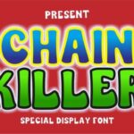 Chain Killer Font - Featured Image