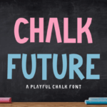 Chalk Future Font - Featured Image