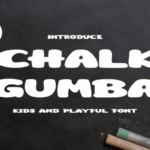 Chalk Gumba Font - Featured Image