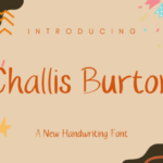 Challis Burton Font - Featured Image