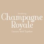 Champagne Royale Font - Featured Image