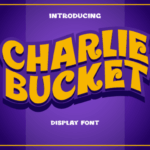 Charlie Bucket Font - Featured Image