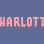 Charlotte Font - Featured Image