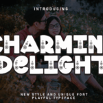 Charming Delight Font - Featured Image