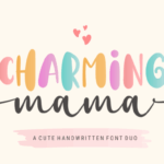 Charming Mama Font - Featured Image