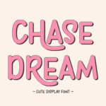 Chase Dream Font - Featured Image