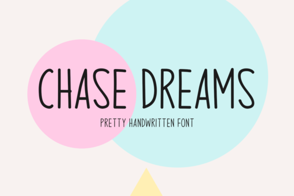 Chase Dreams Font - Featured Image