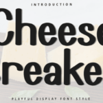 Cheese Breaker Font - Featured Image