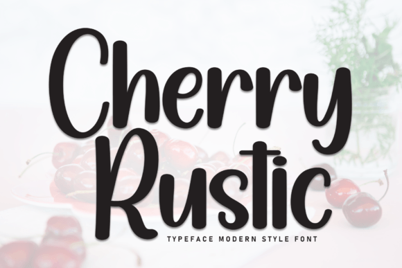Cherry Rustic Font - Featured Image