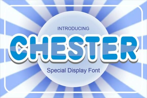 Chester Font - Featured Image