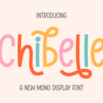 Chibelle Font - Featured Image