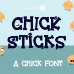 Chick Sticks Font - Featured Image