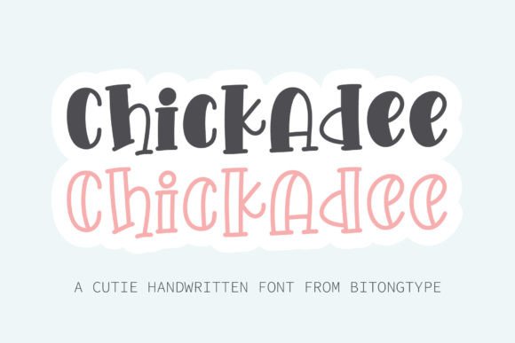 Chickadee Font - Featured Image