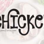 Chicken Font - Featured Image