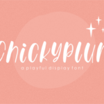 Chickyplum Font - Featured Image