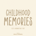 Childhood Memories Font - Featured Image