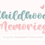 Childhood Memories Font - Featured Image