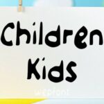 Children Kids Font - Featured Image