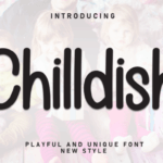 Chilldish Font - Featured Image
