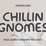 Chillin Gnomes Font - Featured Image