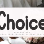 Choice Font - Featured Image