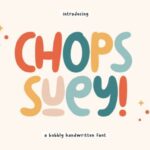 Chops Suey Font - Featured Image