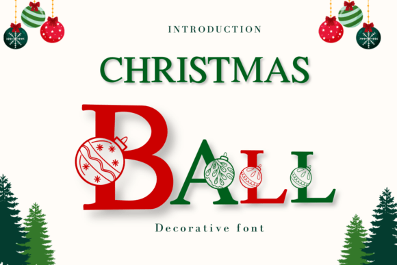 Christmas Ball 2 Font - Featured Image
