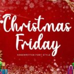 Christmas Friday Font - Featured Image