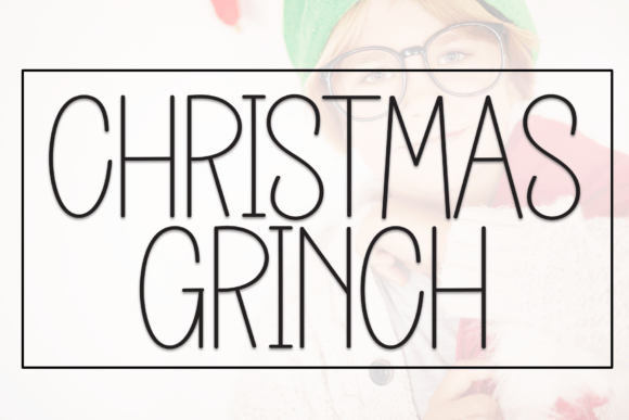 Christmas Grinch Font - Featured Image