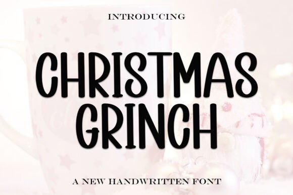 Christmas Grinch Font - Featured Image