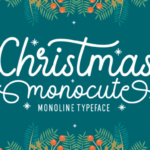 Christmas Monocute Font - Featured Image