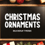 Christmas Ornaments Font - Featured Image