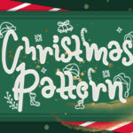 Christmas Pattern Font - Featured Image
